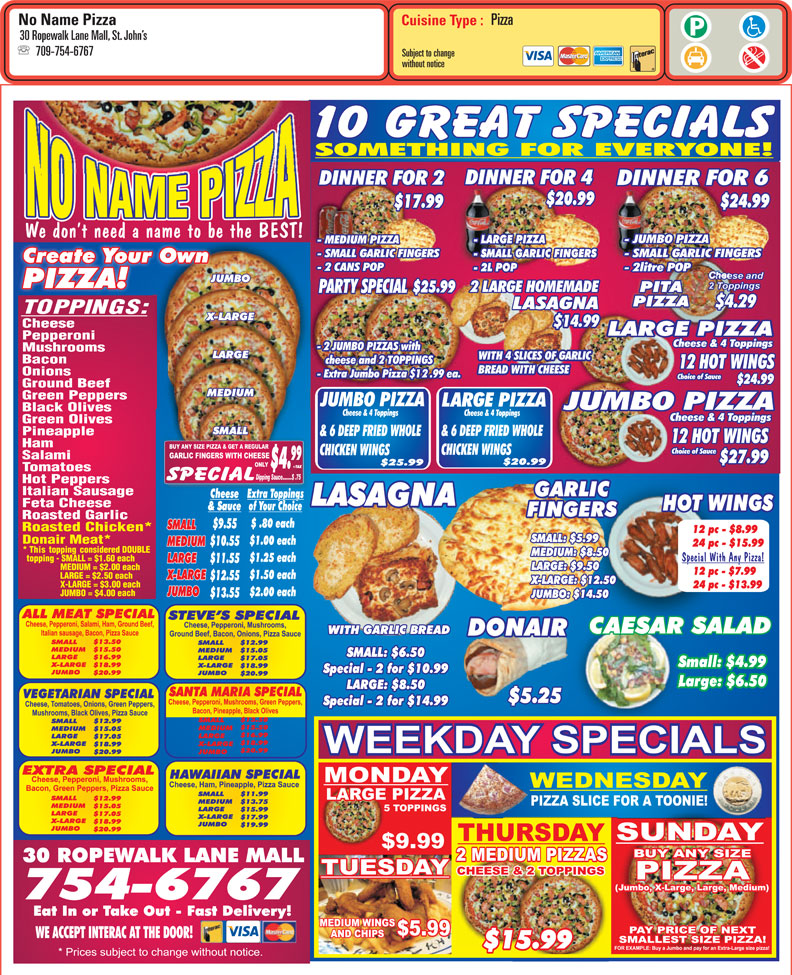 No Name Pizza 30 Ropewalk Lane, St John's, NL