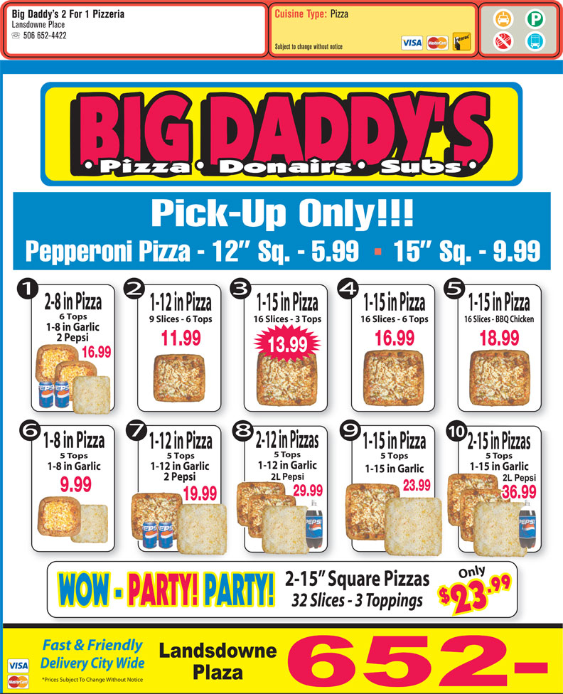 Big Daddy's 2 For 1 Pizzeria Lansdowne Pl, St John, NB