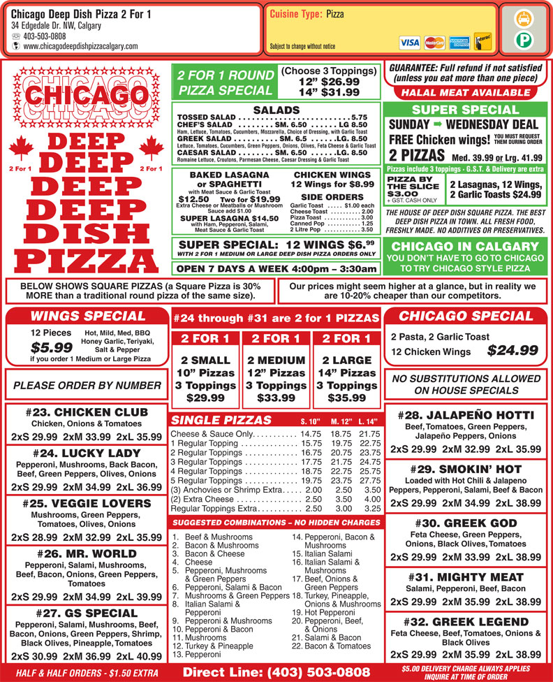 Chicago Deep Dish Pizza 2 For 1 Calgary, AB 534 Edgedale Dr NW